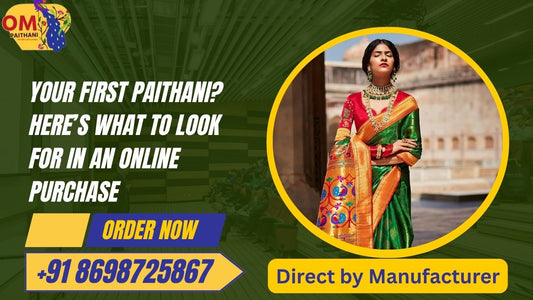 Your First Paithani? Here’s What to Look for in an Online Purchase