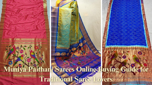Muniya Paithani Sarees Online Buying Guide for Traditional Saree Lovers